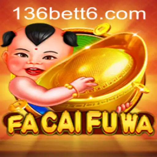 FaCaiFuWa: Descubra o Fascinante Mundo do Jogo Inspirado em 136bet