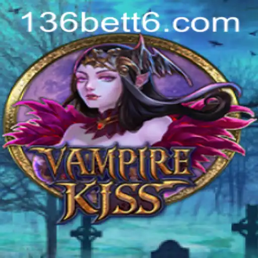 Descubra VampireKiss: Um Jogo Emocionante com a Emoção do 136bet